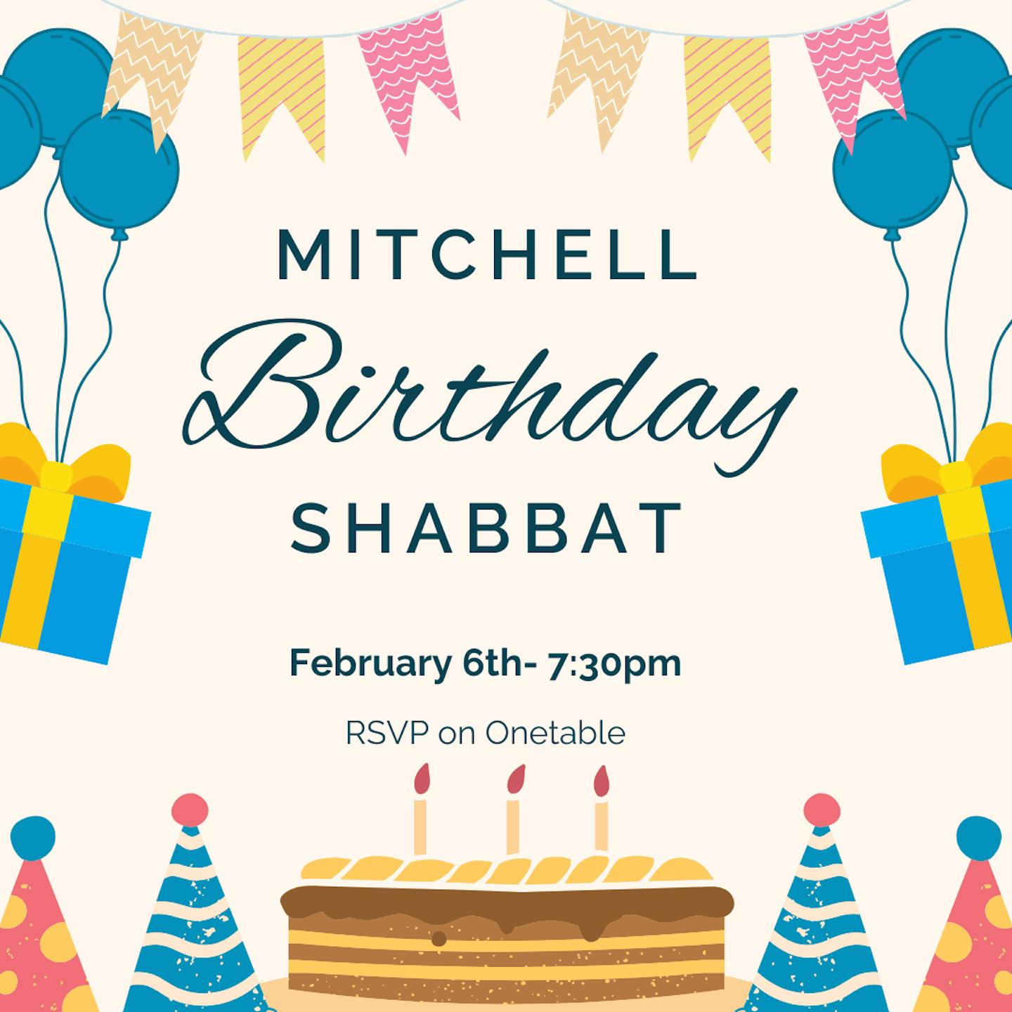 Mitchell's Birthday Shabbat